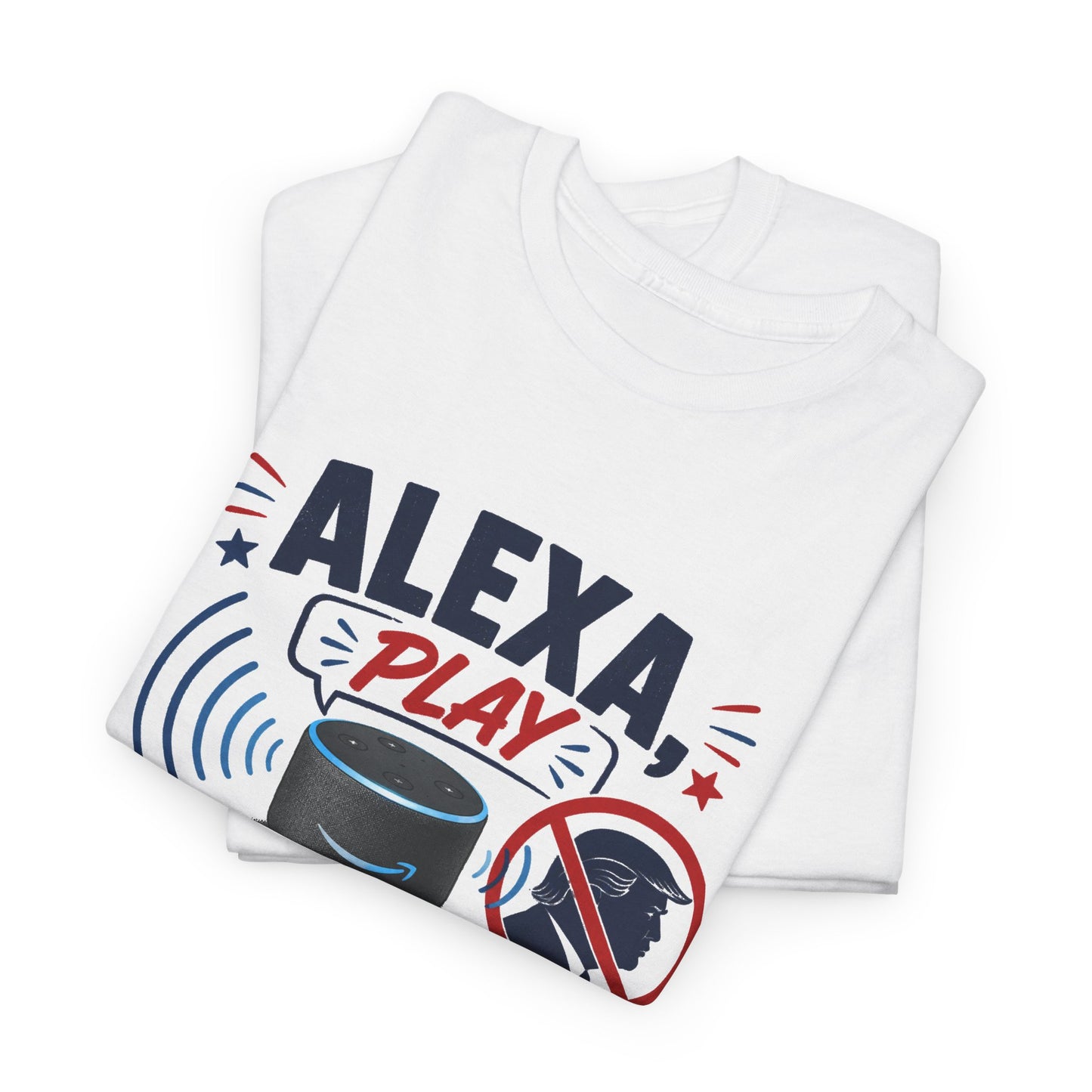 "Alexa Play Anything But My Speeches" T-Shirt