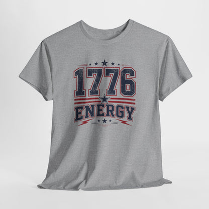 1776 Energy Tee — Patriotic Independence Day Shirt