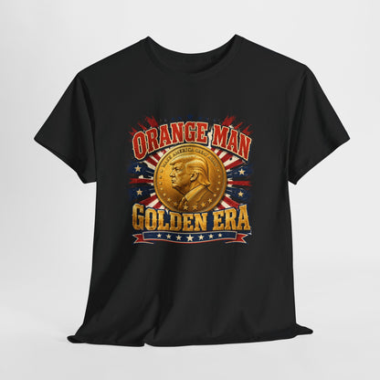 "Orange Man Golden Era"- T-Shirt